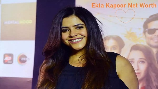 Ekta Kapoor Net WorthEkta Kapoor Net Worth